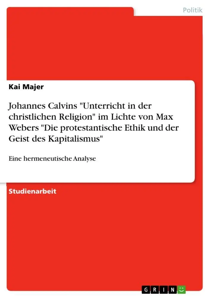 Cover: 9783389117132 | Johannes Calvins "Unterricht in der christlichen Religion" im...