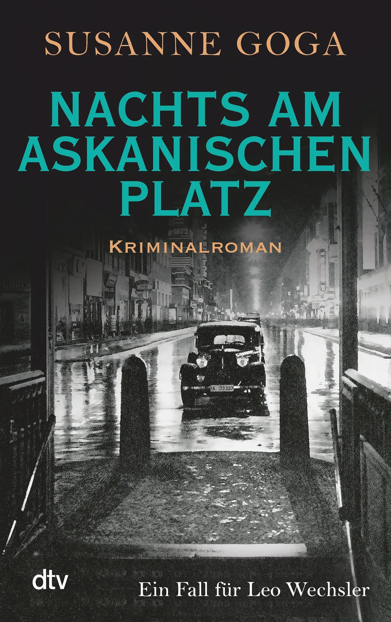 Cover: 9783423217132 | Nachts am Askanischen Platz | Susanne Goga | Taschenbuch | 336 S.