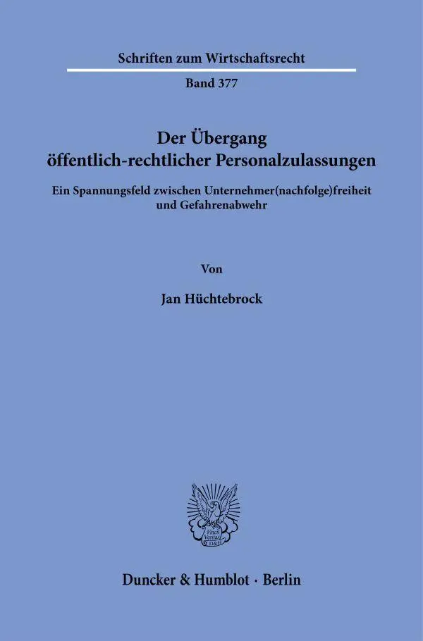 Der Übergang öffentlich-rechtlicher Personalzulassungen