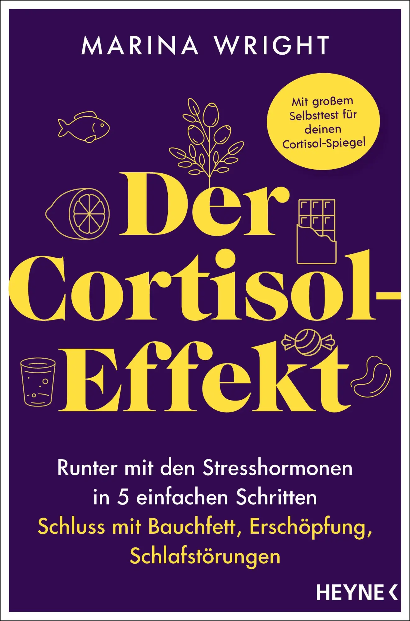 Cover: 9783453607132 | Der Cortisol-Effekt | Marina Wright | Taschenbuch | 400 S. | Deutsch