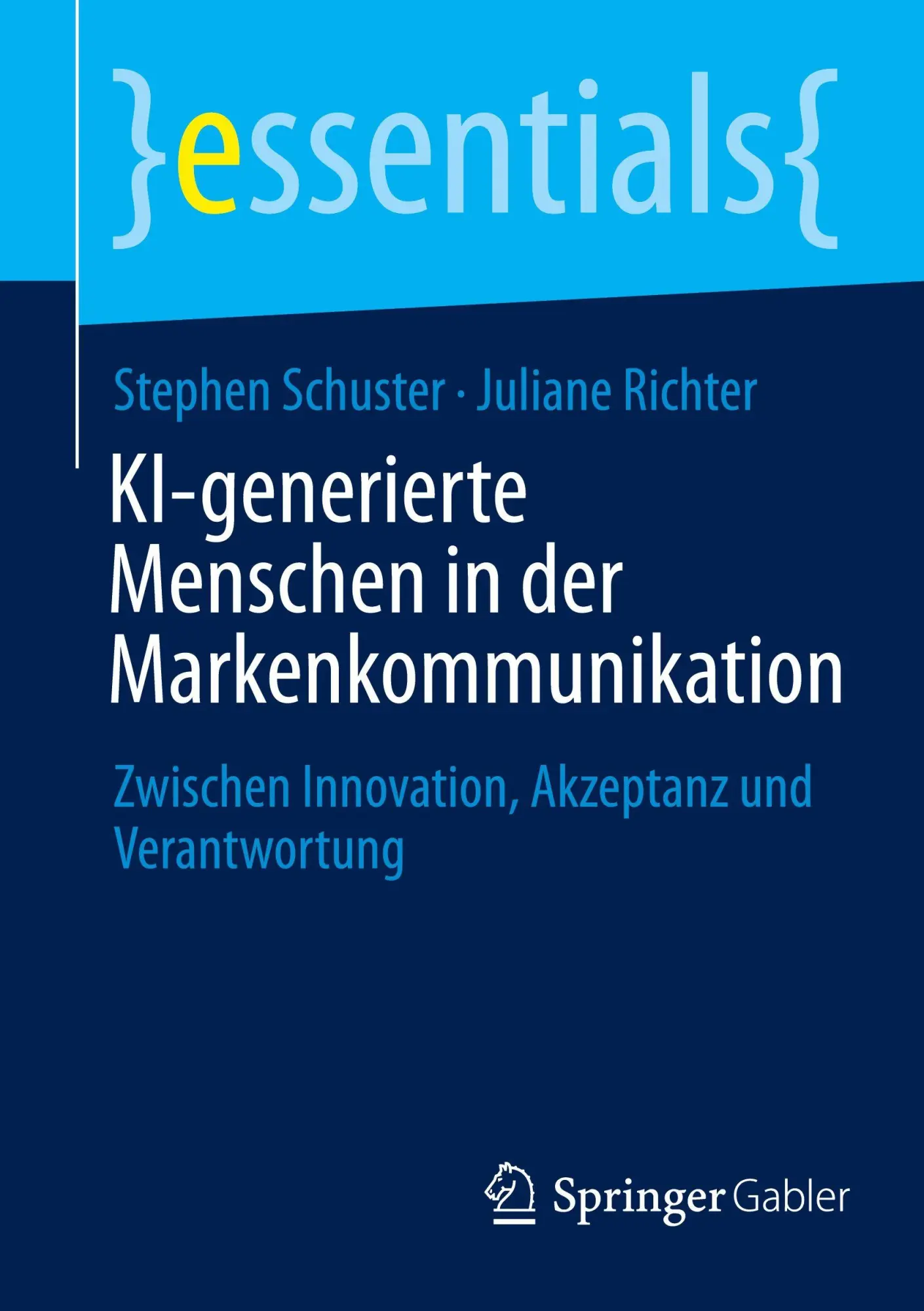 Cover: 9783658497132 | KI-generierte Menschen in der Markenkommunikation | Schuster (u. a.)