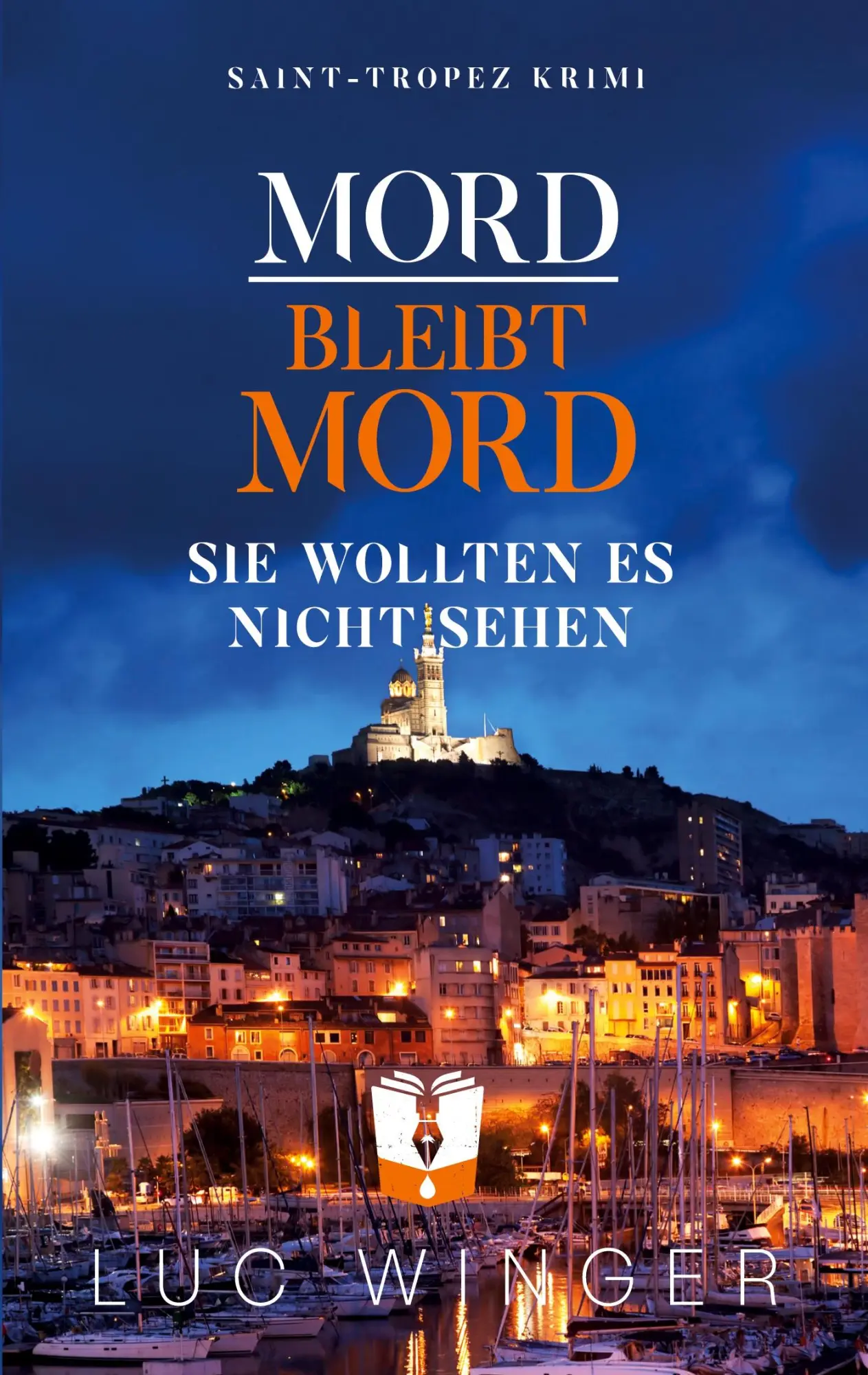 Cover: 9783695197132 | Mord bleibt Mord | Sie wollten es nicht sehen | Luc Winger | Buch