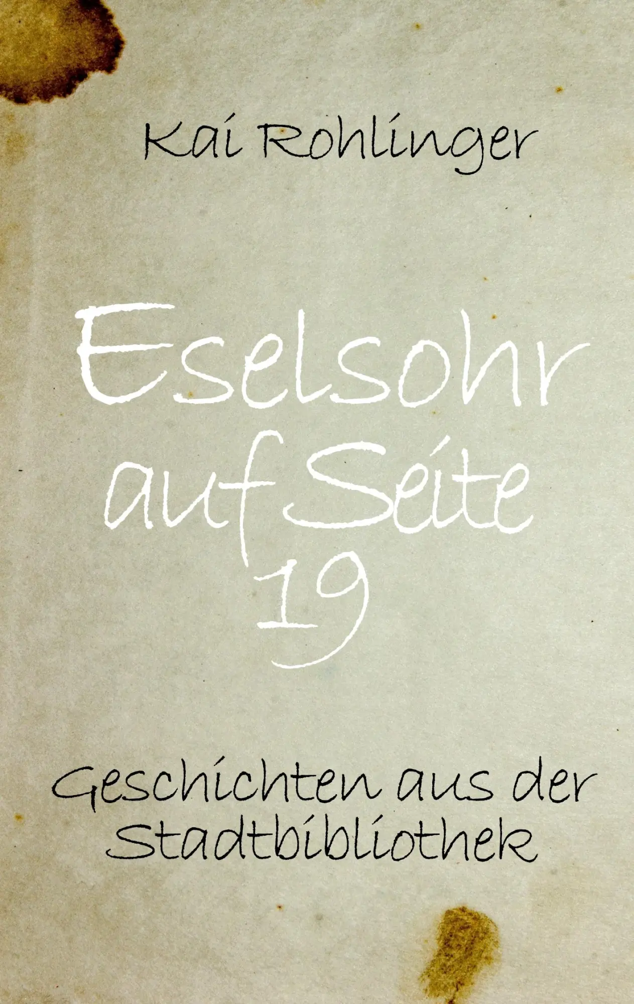 Cover: 9783751907132 | Eselsohr auf Seite 19 | Geschichten aus der Stadtbibliothek | Buch