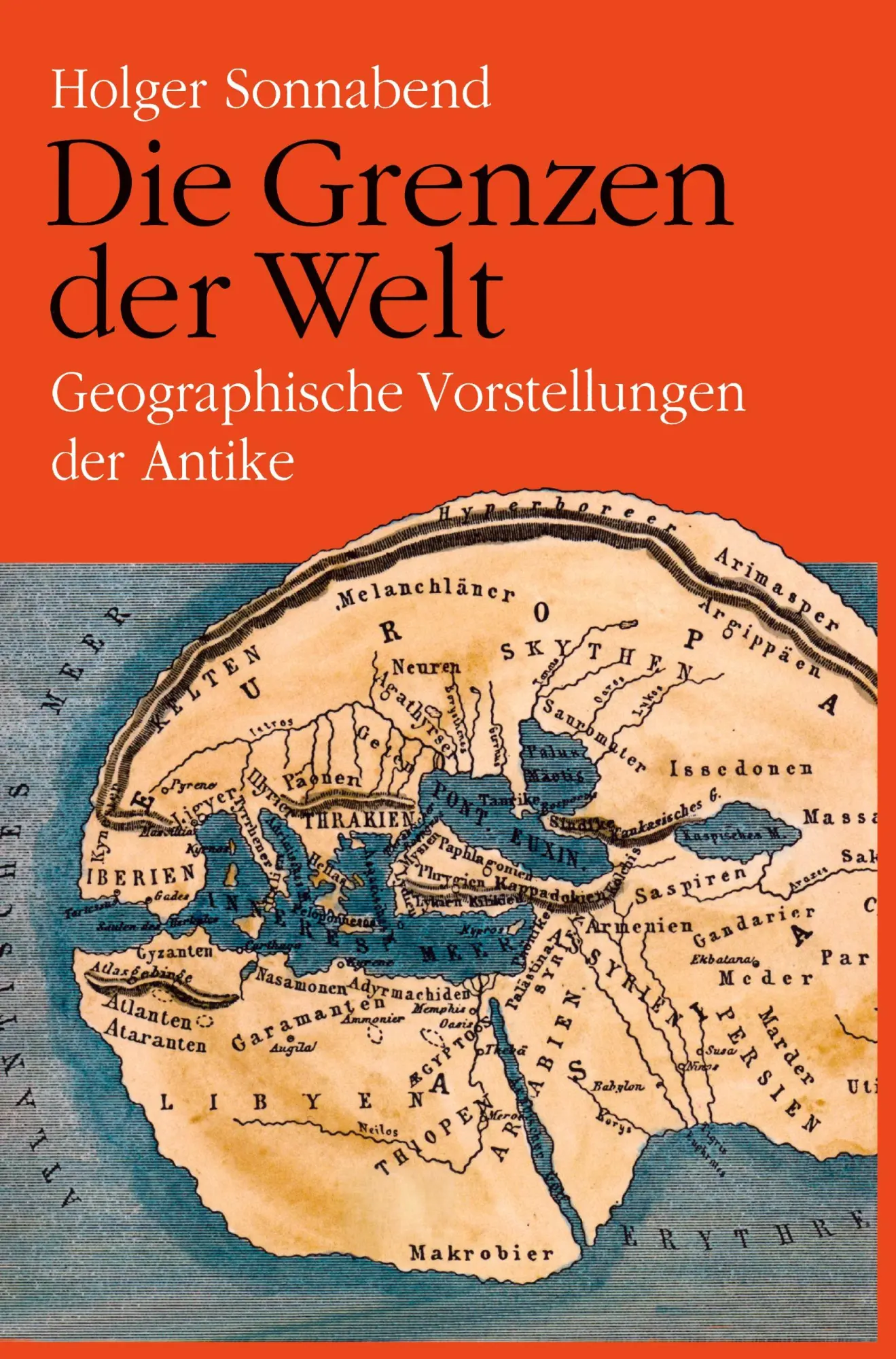 Cover: 9783911527132 | Die Grenzen der Welt | Geographische Vorstellungen der Antike | Buch