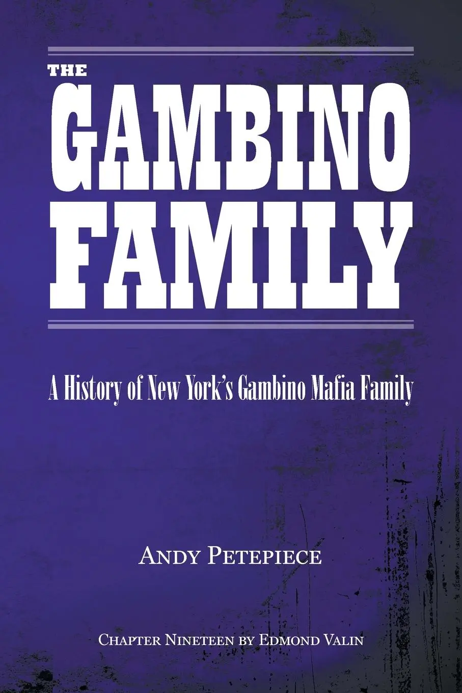 Cover: 9780228887232 | The Gambino Family | A History of New York's Gambino Mafia Family