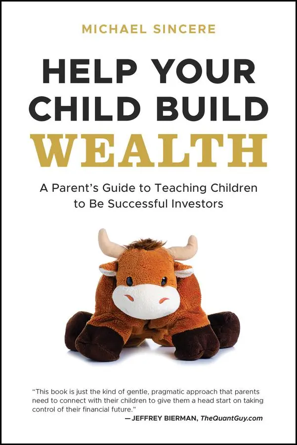 Cover: 9781394257232 | Help Your Child Build Wealth | Michael Sincere | Taschenbuch | 2024