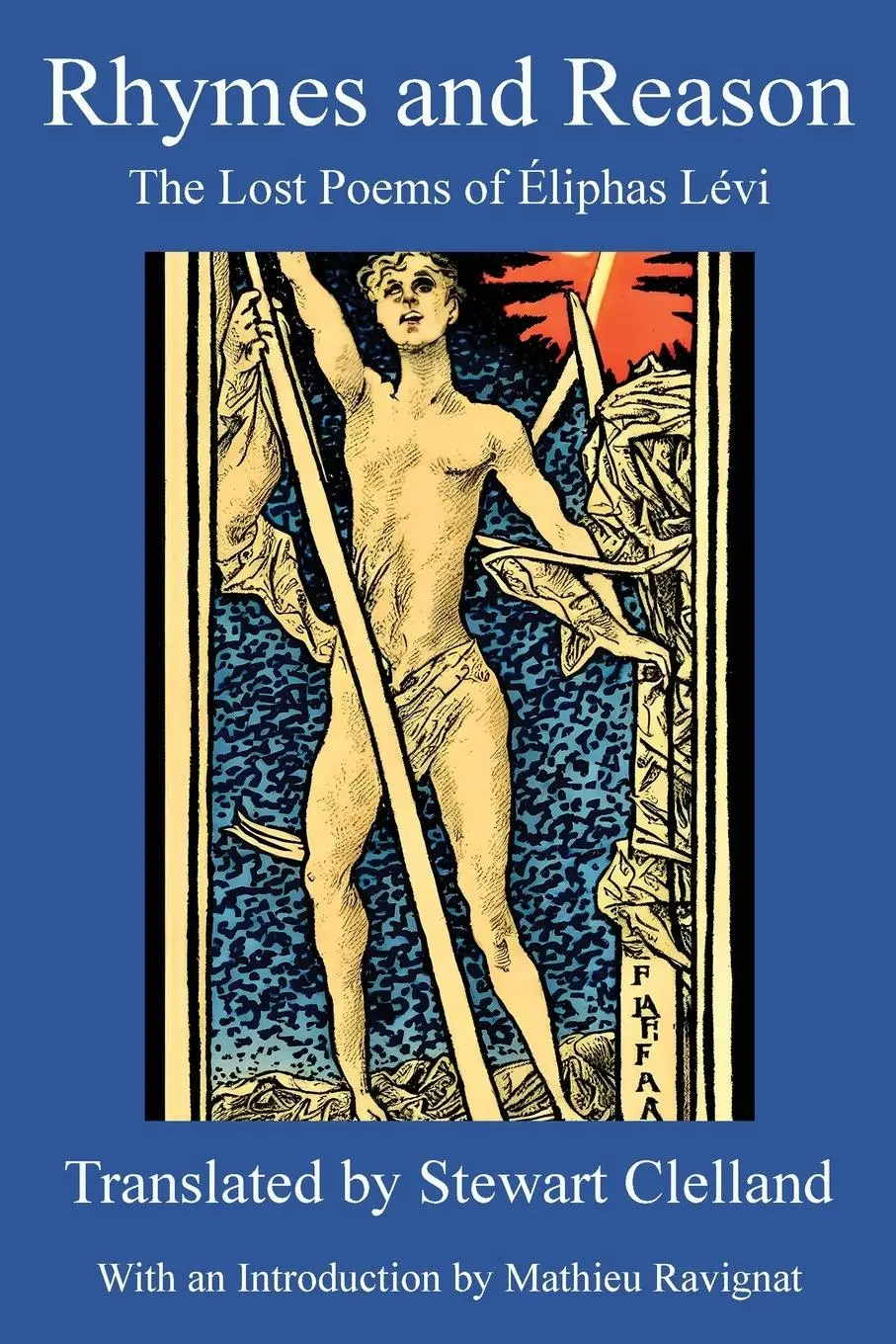 Cover: 9781947907232 | Rhymes and Reason | The Lost Poems of Éliphas Lévi | Stewart Clelland
