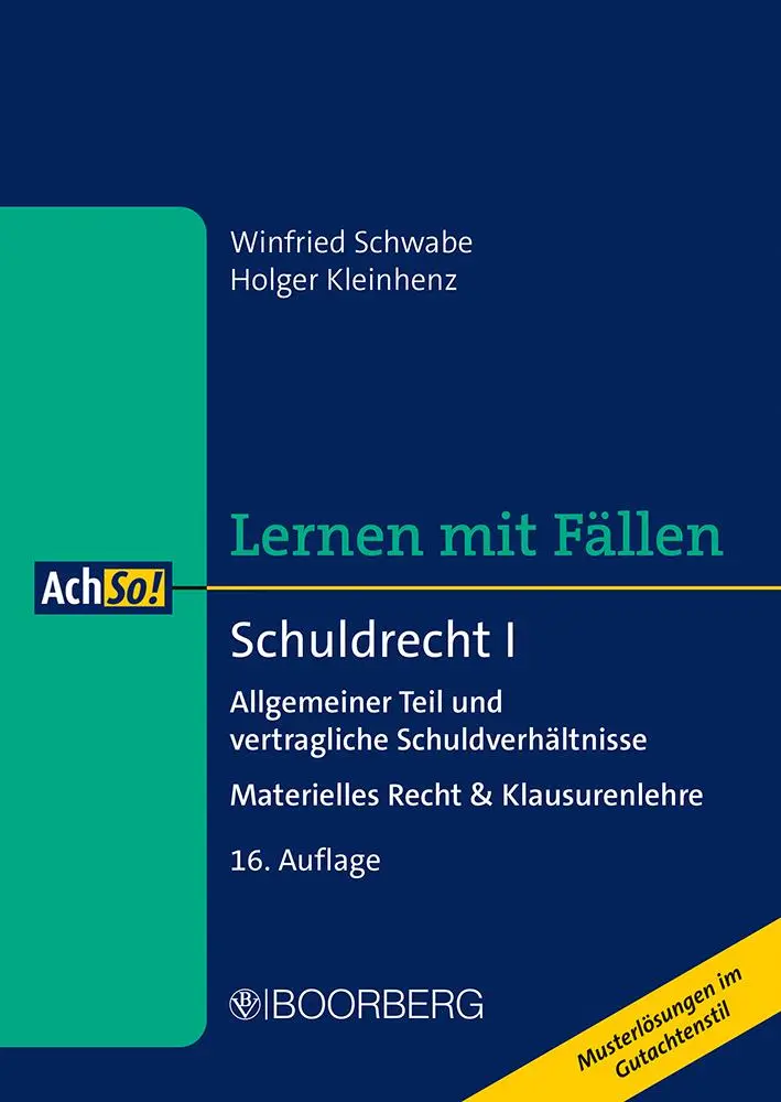 Cover: 9783415077232 | Schuldrecht I | Winfried Schwabe (u. a.) | Taschenbuch | AchSo! | 2025