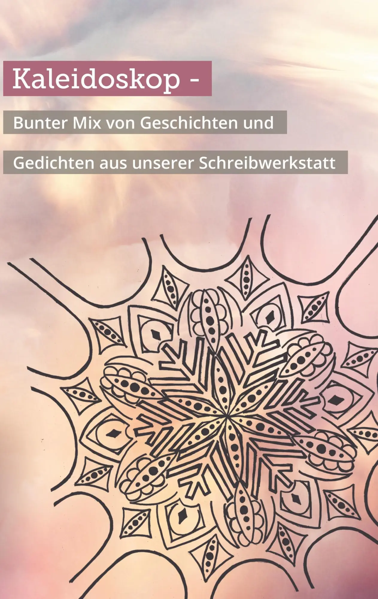 Cover: 9783695187232 | Kaleidoskop | Lebenshilfe Gießen | Taschenbuch | 212 S. | Deutsch