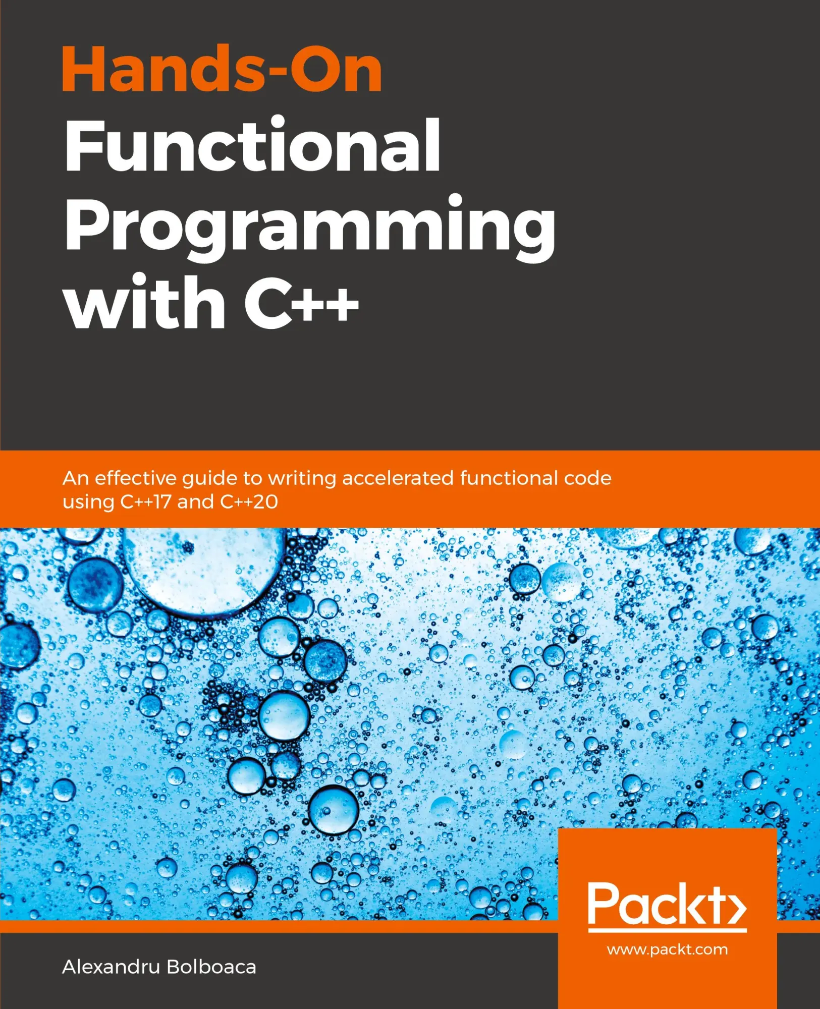 Cover: 9781789807332 | Hands-On Functional Programming with C++ | Alexandru Bolboaca | Buch