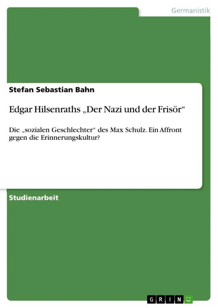 Cover: 9783656567332 | Edgar Hilsenraths "Der Nazi und der Frisör" | Stefan Sebastian Bahn