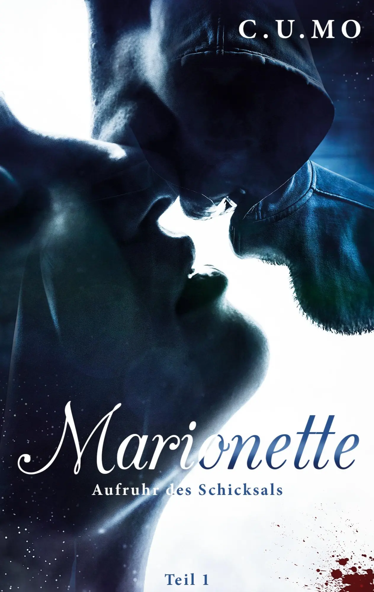 Cover: 9783740787332 | Marionette Teil 1 | Aufruhr des Schicksals | C. U. Mo | Taschenbuch