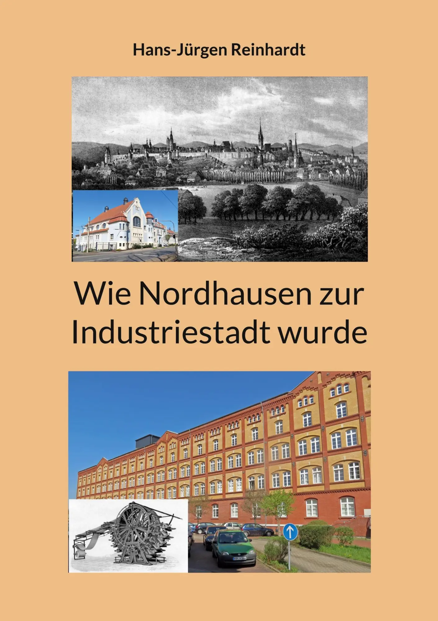 Cover: 9783769357332 | Wie Nordhausen zur Industriestadt wurde | Hans-Jürgen Reinhardt | Buch