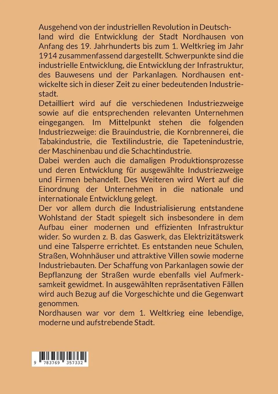 Rückseite: 9783769357332 | Wie Nordhausen zur Industriestadt wurde | Hans-Jürgen Reinhardt | Buch