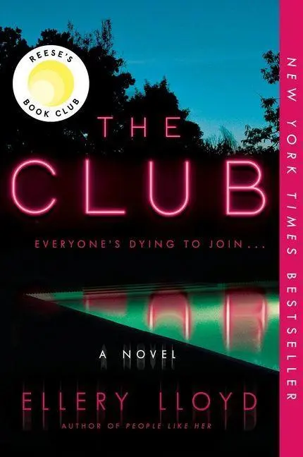 Cover: 9780062997432 | The Club | Ellery Lloyd | Taschenbuch | Kartoniert / Broschiert | 2023