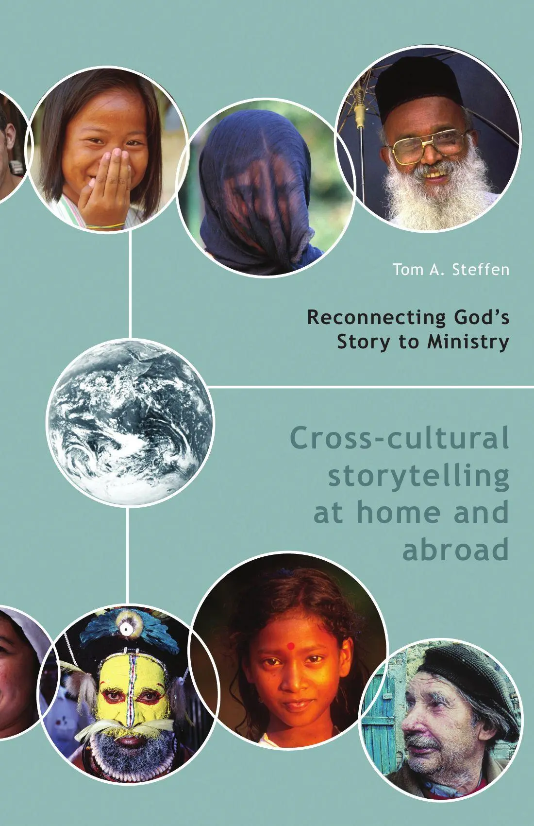 Cover: 9780830857432 | Reconnecting God's Story to Ministry | Tom A. Steffen | Taschenbuch