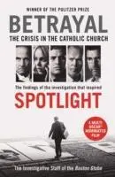 Cover: 9781781257432 | Betrayal | The Investigative Staff of the Boston Globe | Taschenbuch