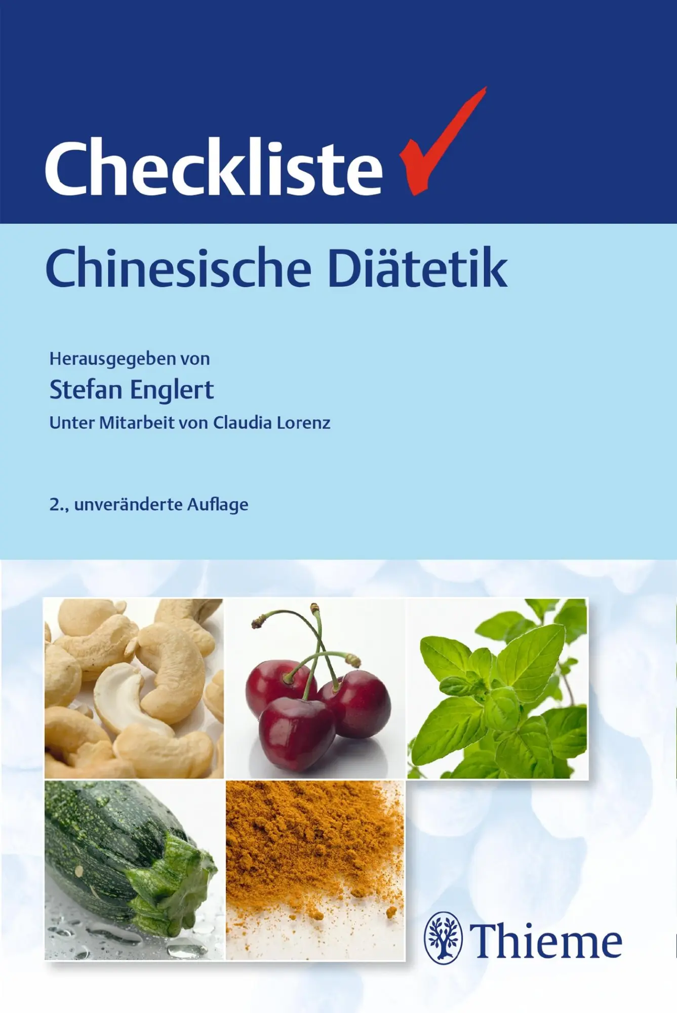 Cover: 9783132437432 | Checkliste Chinesische Diätetik | Stefan Englert | Taschenbuch | XVIII