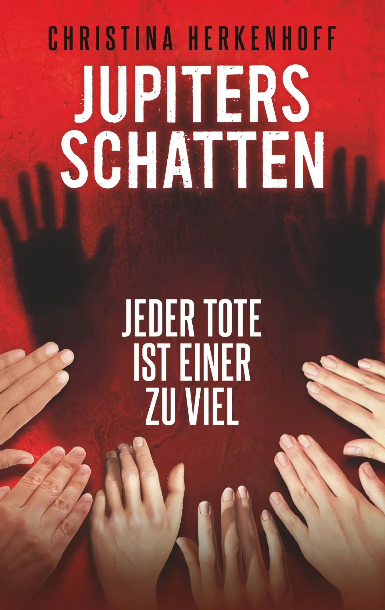 Cover: 9783746027432 | Jupiters Schatten | Jeder Tote ist einer zu viel | Herkenhoff | Buch