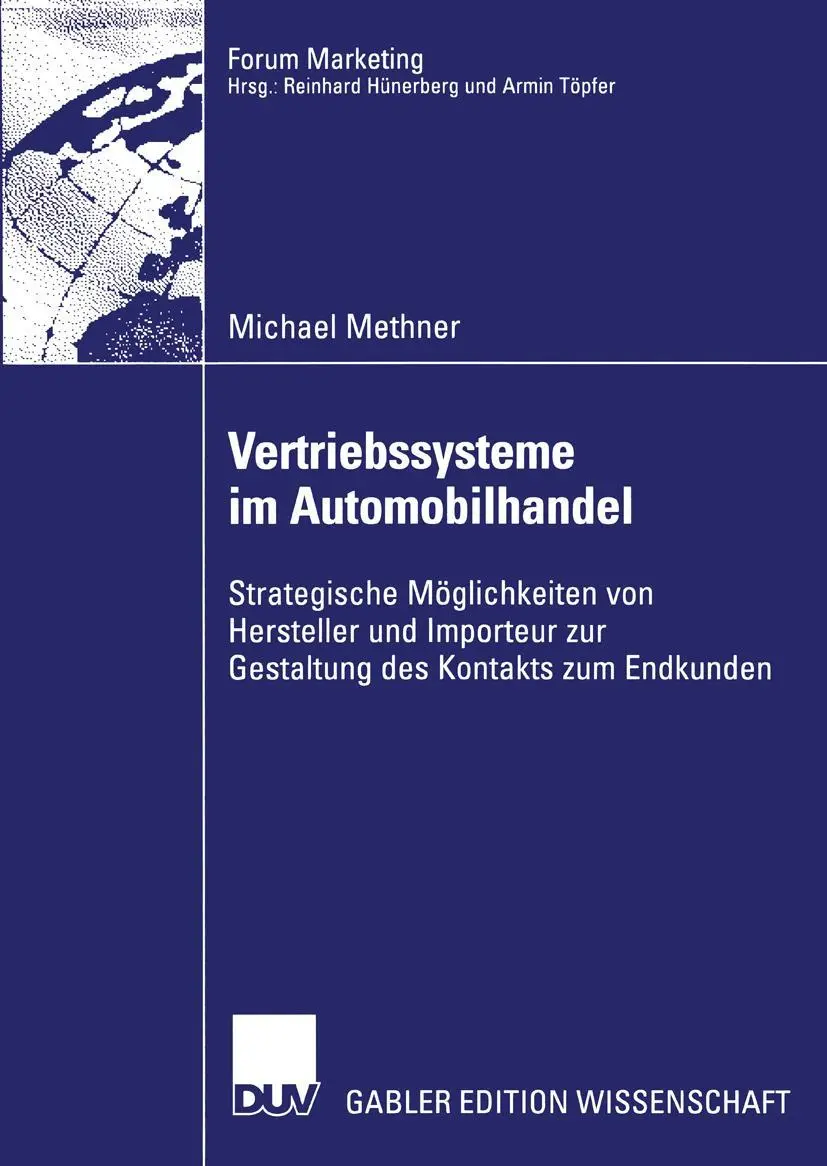 Cover: 9783824477432 | Vertriebssysteme im Automobilhandel | Michael Methner | Taschenbuch
