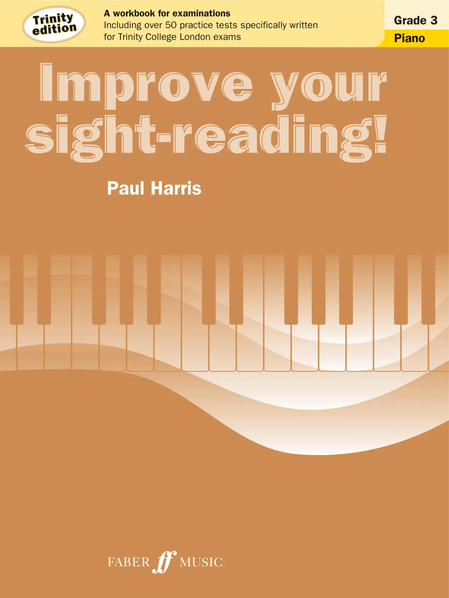 Cover: 9780571537532 | Improve Your Sight-Reading! Trinity Piano, Grade 3 | Paul Harris