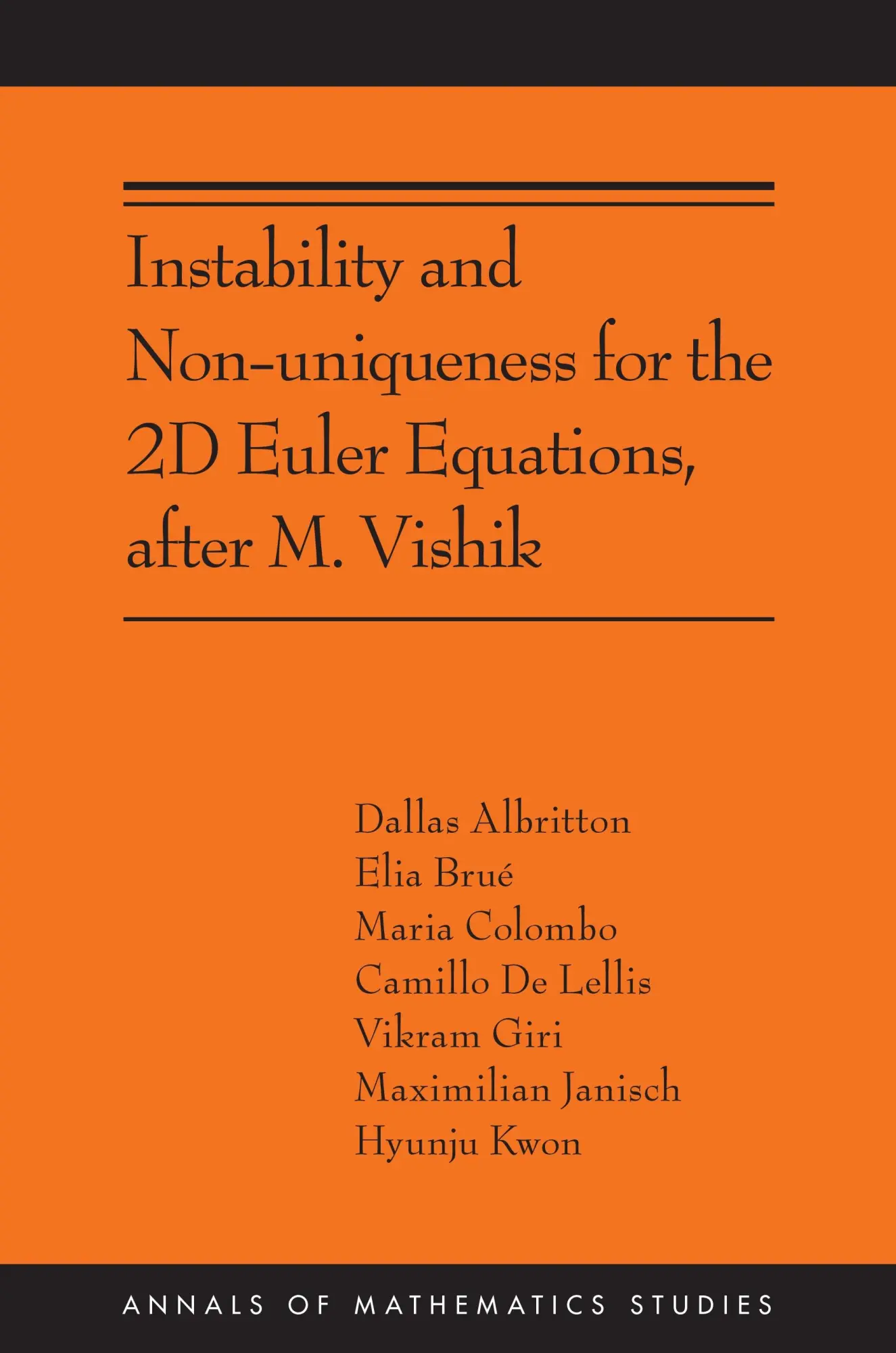 Cover: 9780691257532 | Instability and Non-Uniqueness for the 2D Euler Equations, After M....