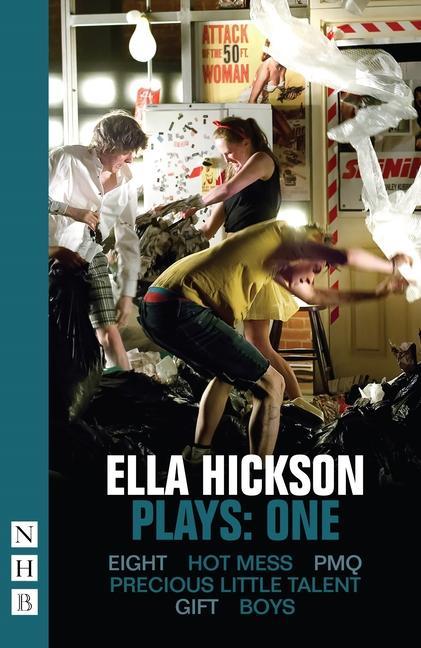 Cover: 9781848427532 | Ella Hickson Plays: One | Ella Hickson | Taschenbuch | Englisch | 2018