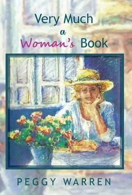 Very Much a Woman's Book