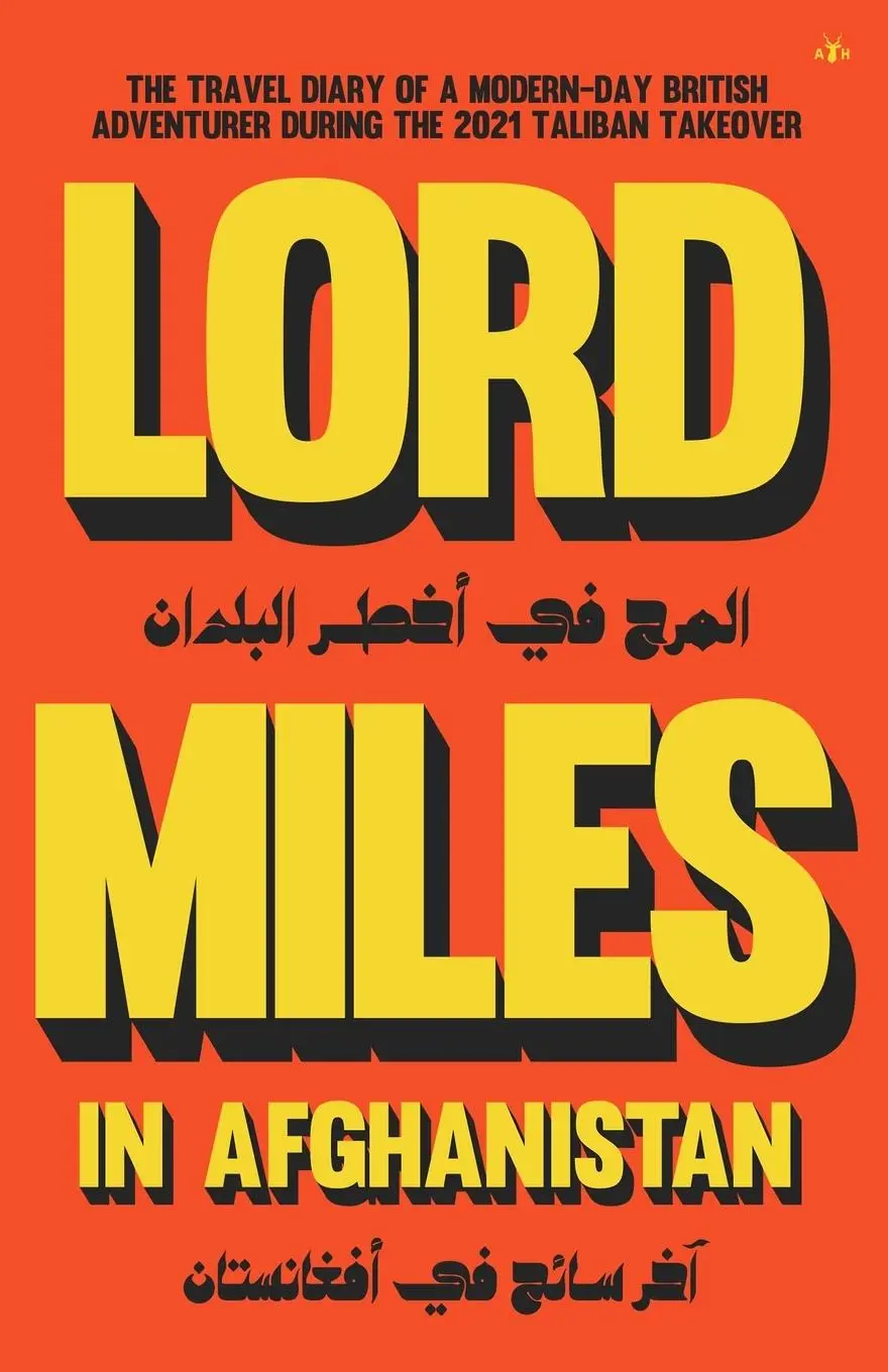 Cover: 9781956887532 | Lord Miles in Afghanistan | Miles Routledge | Taschenbuch | Englisch