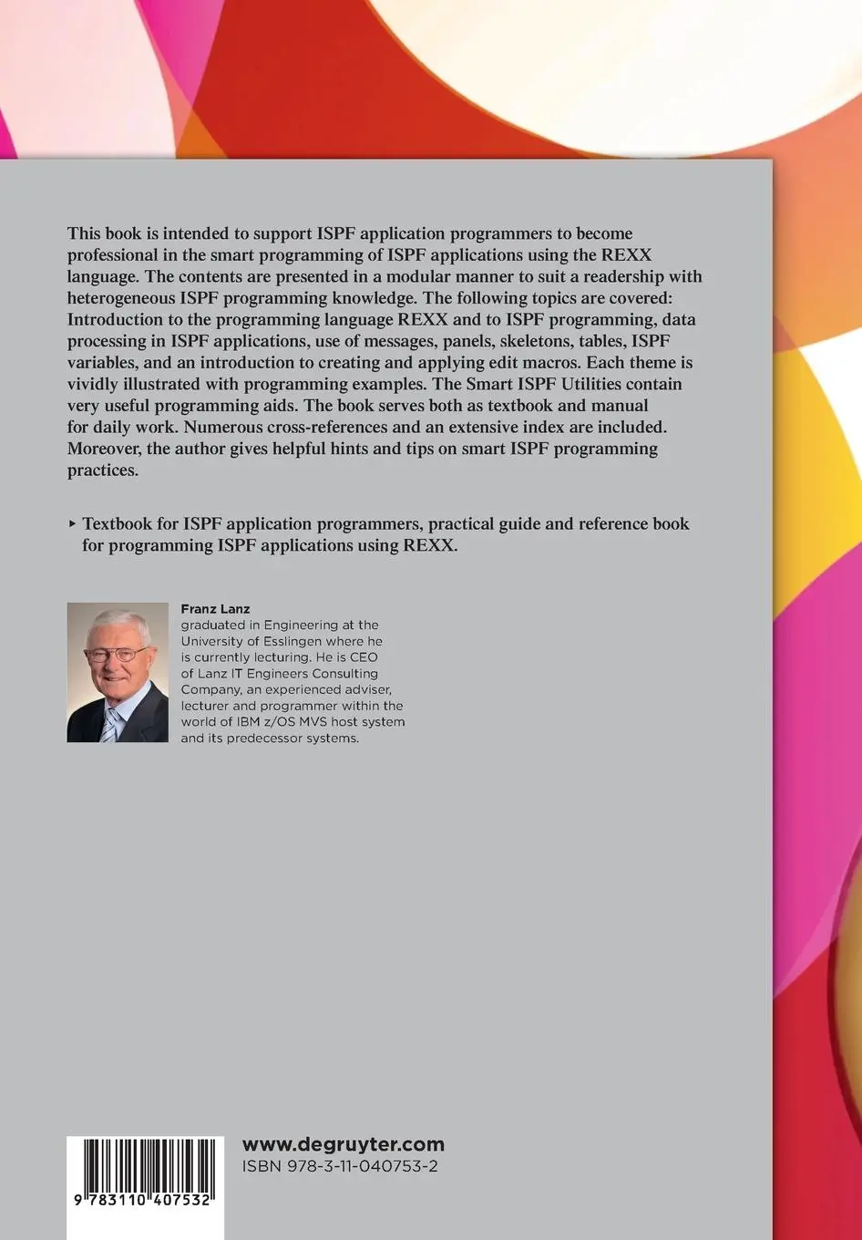Rückseite: 9783110407532 | ISPF Programmer's Guide | Franz Lanz | Taschenbuch | XIII | Englisch