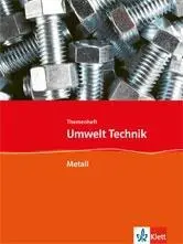 Cover: 9783127577532 | Umwelt: Technik Themenheft. Metall | Metall | Babendererde | Broschüre