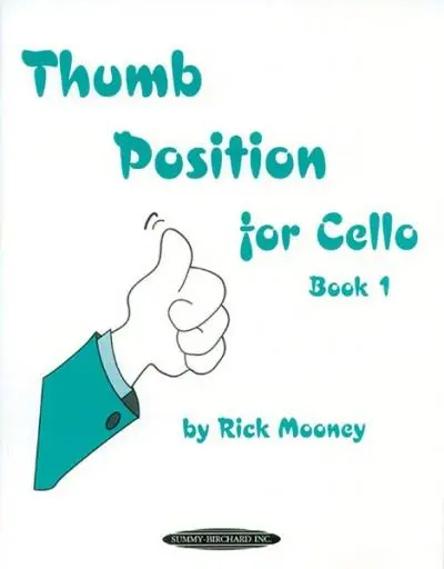 Cover: 9780874877632 | Thumb Position for Cello, Bk 1 | Rick Mooney | Taschenbuch | 72 S.