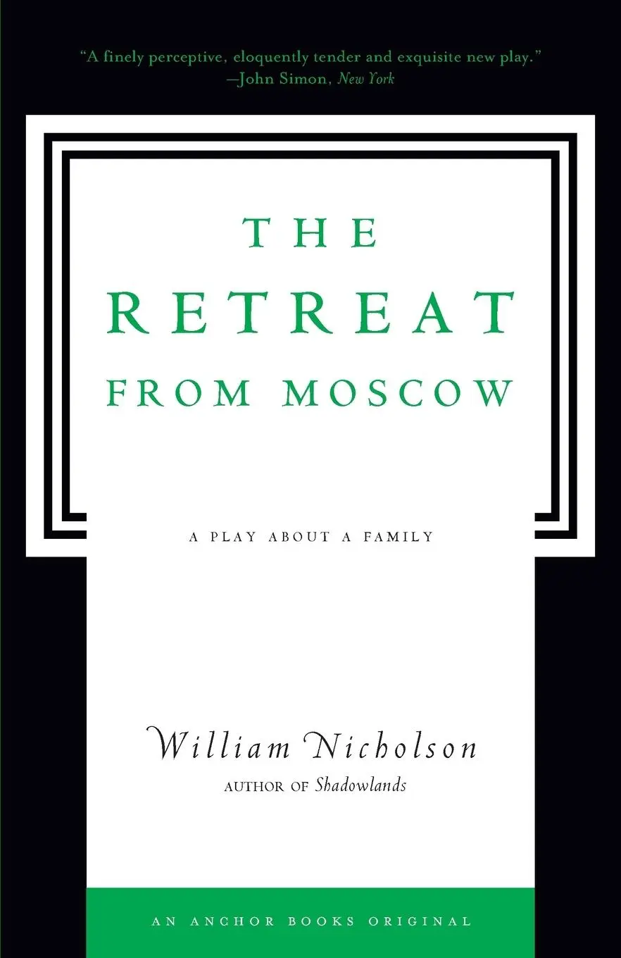 Cover: 9781400077632 | The Retreat from Moscow | A Play About a Family | William Nicholson