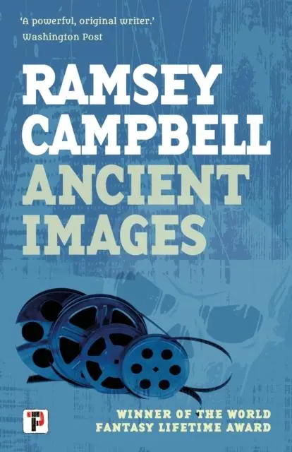 Cover: 9781787587632 | Ancient Images | Ramsey Campbell | Taschenbuch | Englisch | 2023