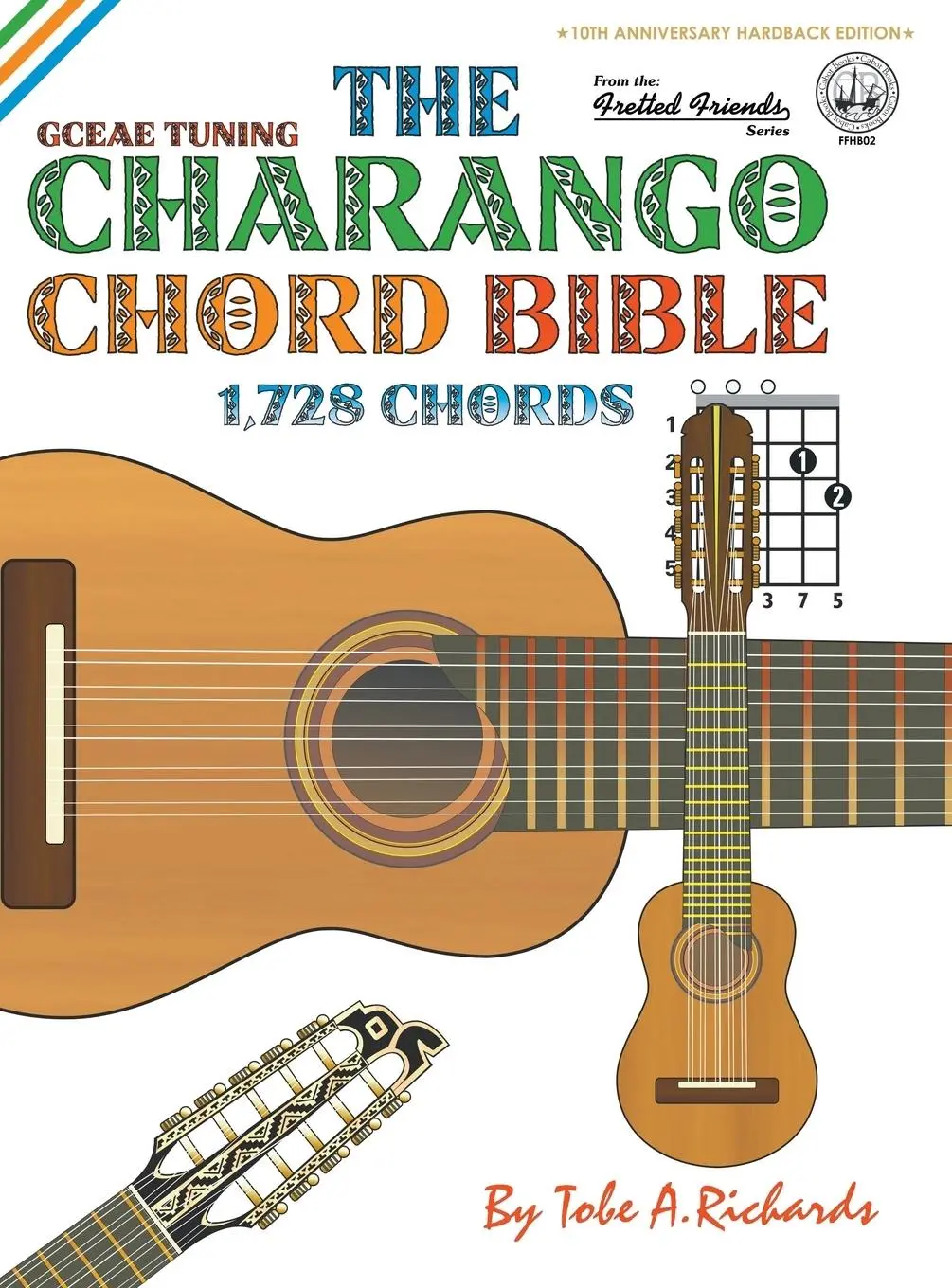 Cover: 9781906207632 | The Charango Chord Bible | GCEAE Standard Tuning 1,728 Chords | Buch