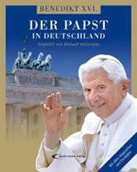 Cover: 9783790257632 | Benedikt XVI - Der Papst in Deutschland | Michael Hesemann | Buch