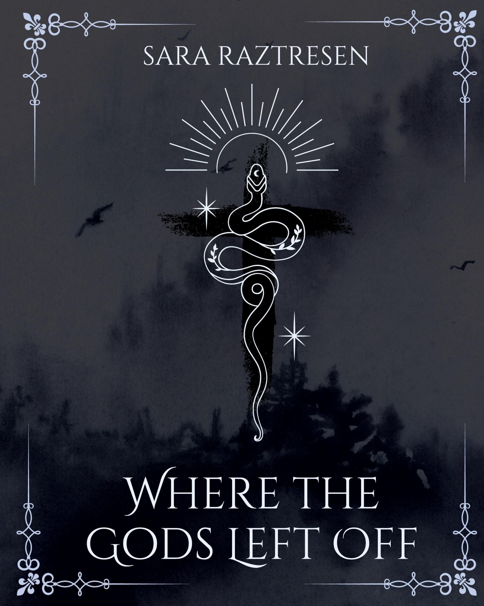 Cover: 9798986487632 | Where the Gods Left Off | Sara Raztresen | Taschenbuch | Englisch