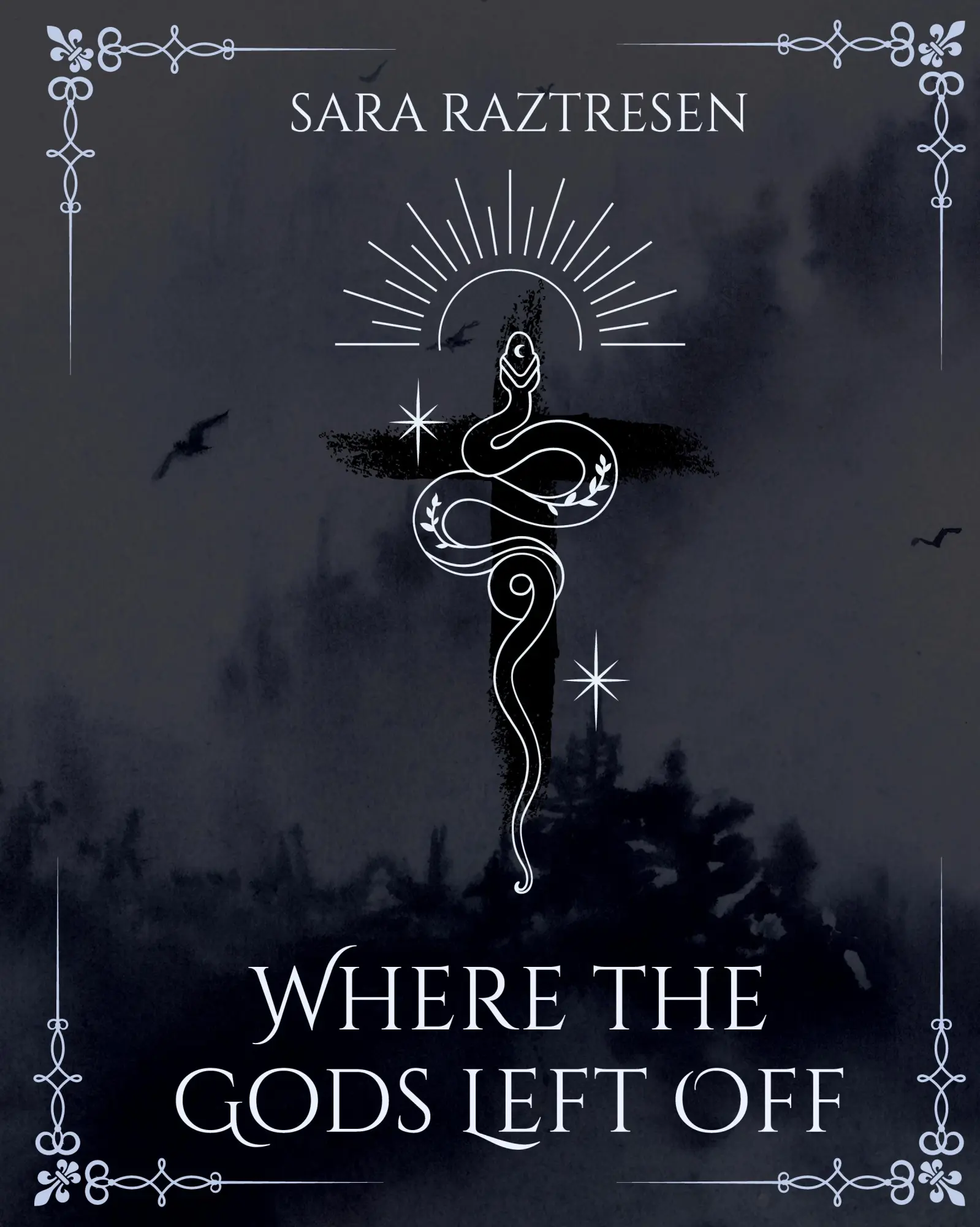 Cover: 9798986487632 | Where the Gods Left Off | Sara Raztresen | Taschenbuch | Englisch