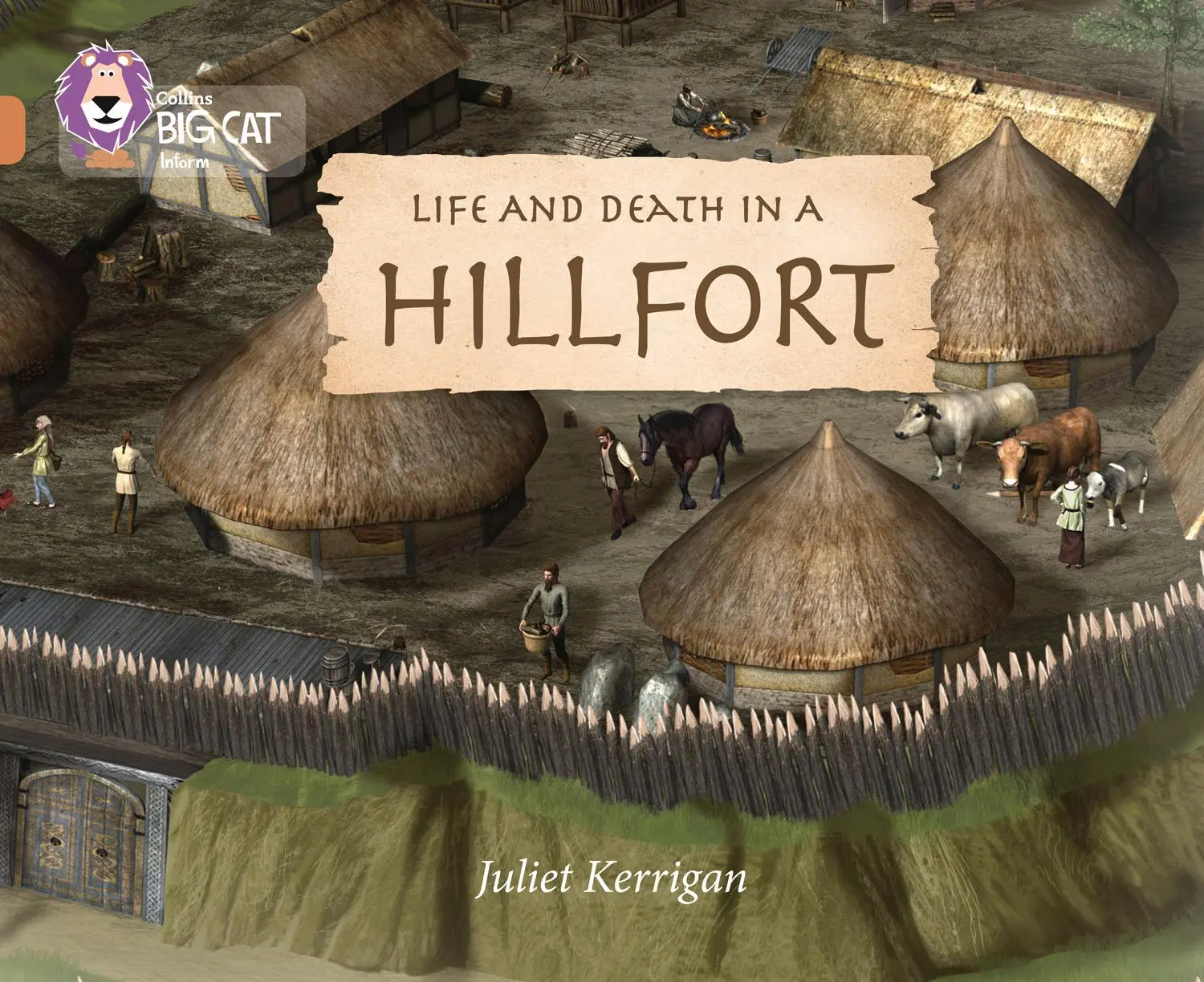 Cover: 9780008127732 | Life and Death in an Iron Age Hill Fort | Band 12/Copper | Kerrigan