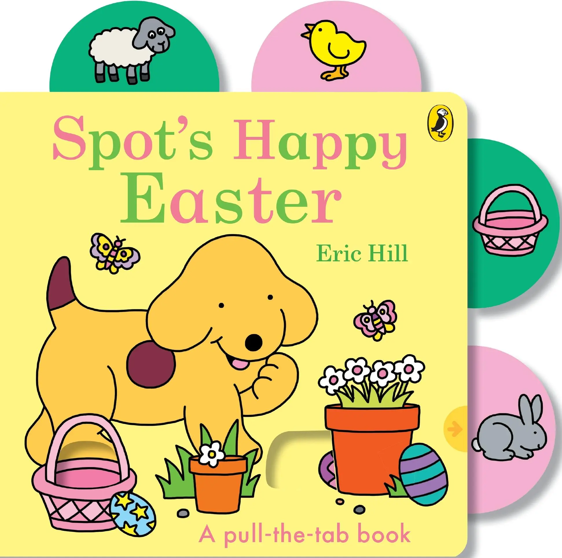 Cover: 9780241777732 | Spot's Happy Easter | Eric Hill | Buch | Englisch | 2026