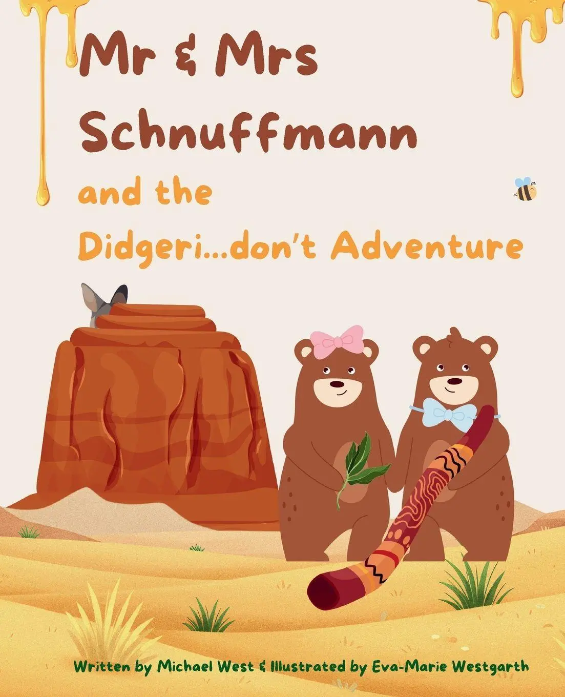 Cover: 9781067677732 | Mr &amp; Mrs Schnuffmann and the Didgeri...don't Adventure | Michael West