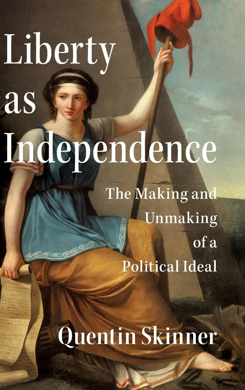 Cover: 9781107027732 | Liberty as Independence | The Making and Unmaking of a Political Ideal