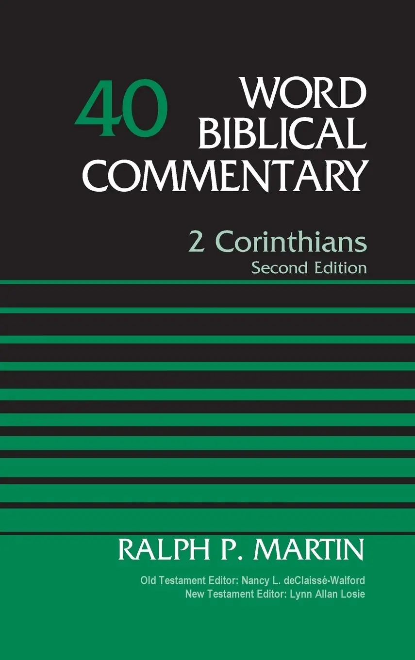Cover: 9781418507732 | 2 Corinthians, Volume 40 | Second Edition | Ralph P. Martin | Buch