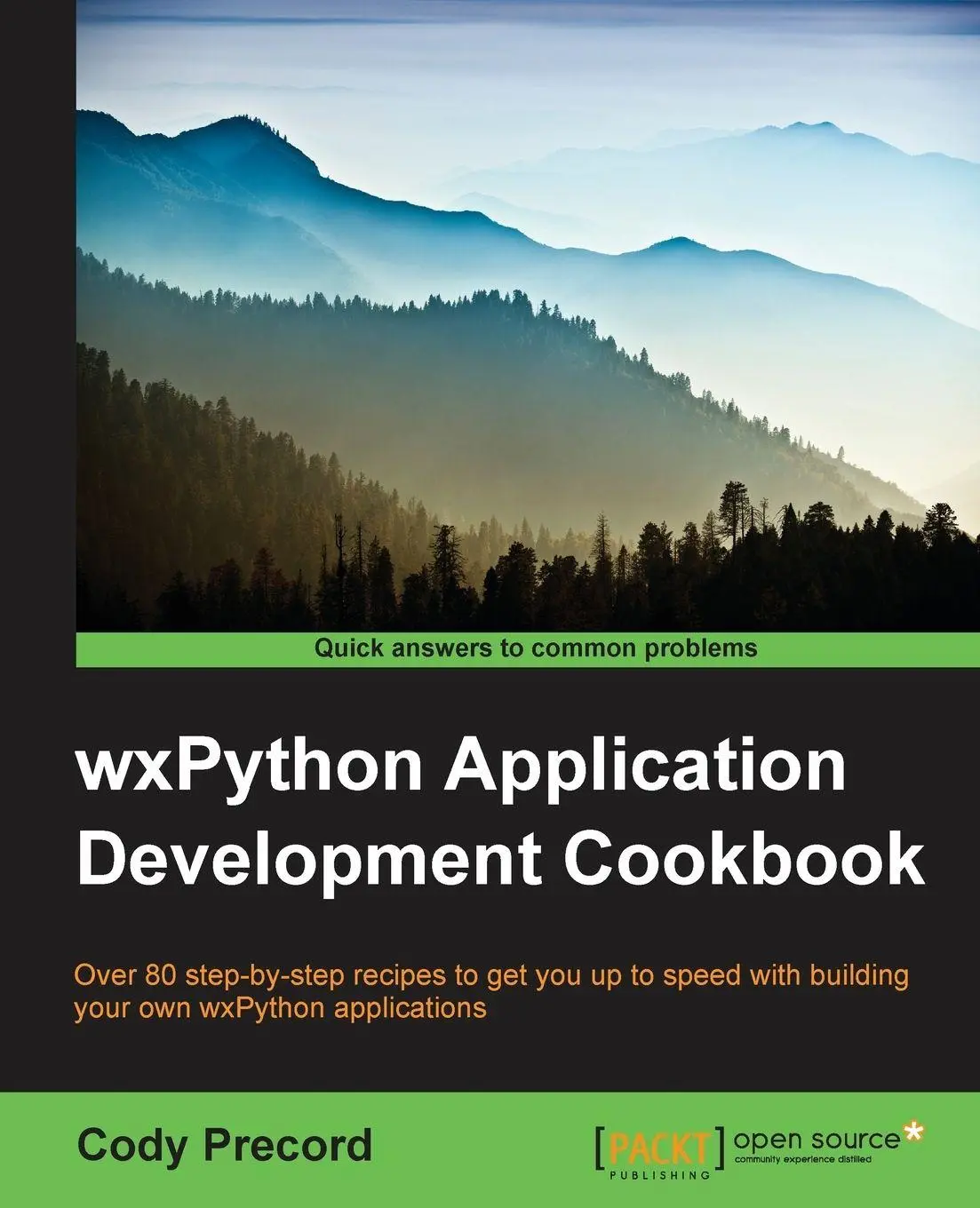 Cover: 9781785287732 | WxPython Application Development Cookbook | Cody Precord | Taschenbuch