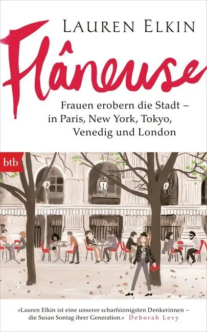 Cover: 9783442757732 | Flâneuse | Lauren Elkin | Buch | 400 S. | Deutsch | 2018 | btb