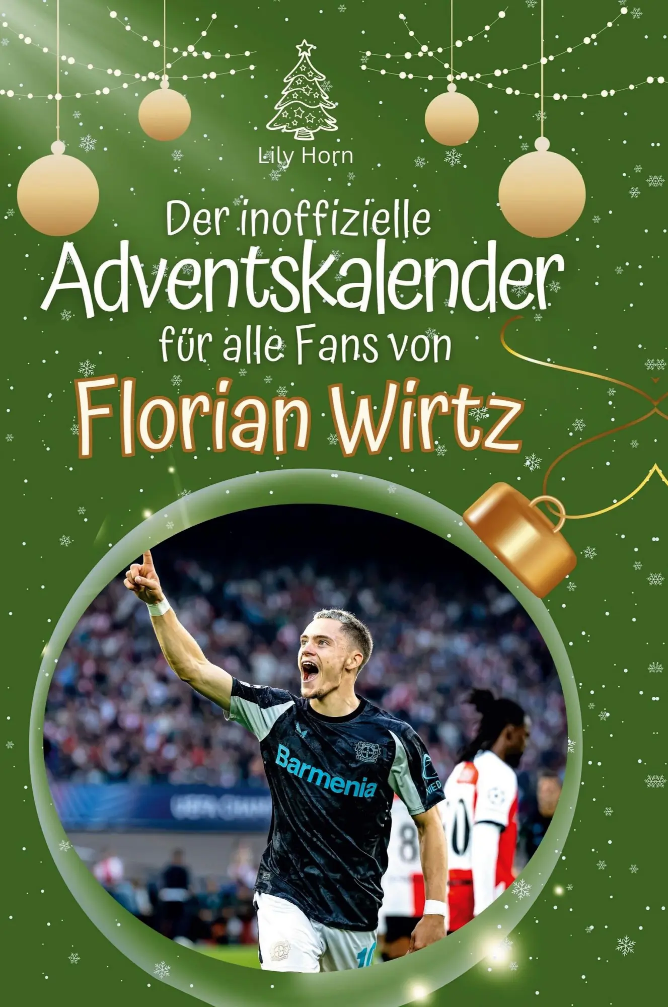 Cover: 9783759107732 | Der inoffizielle Adventskalender für alle Fans von Florian Wirtz