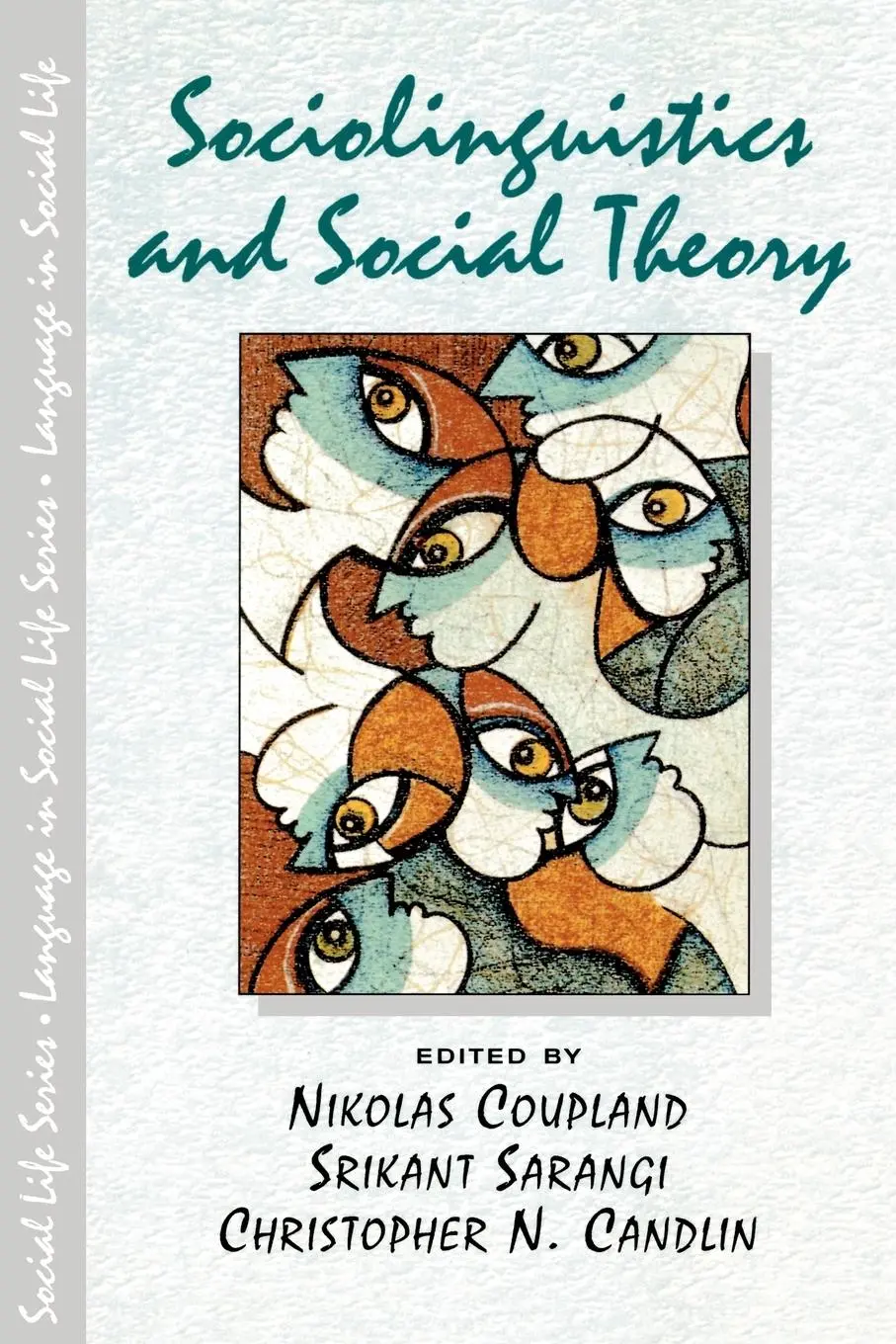 Cover: 9780582327832 | Sociolinguistics and Social Theory | Nikolas Coupland (u. a.) | Buch