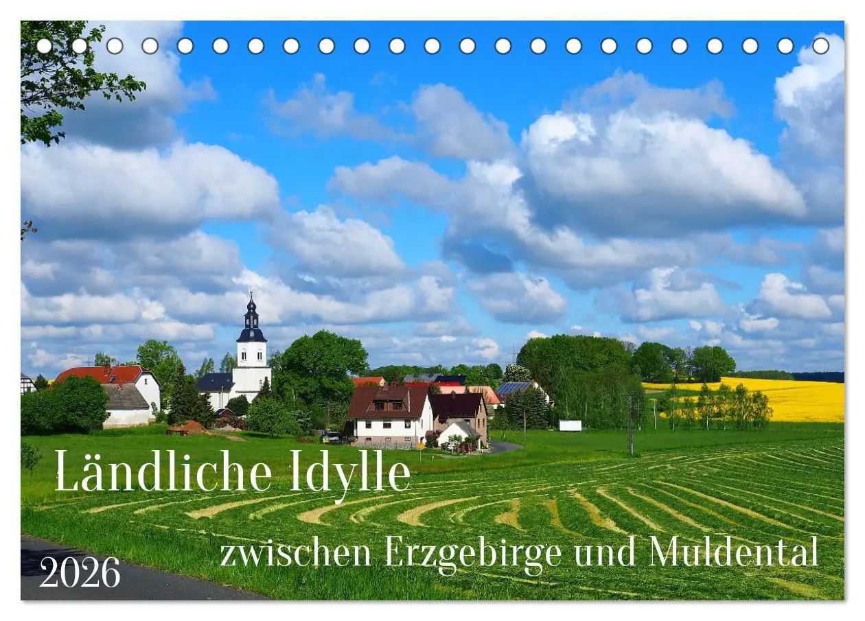 Cover: 9783457457832 | Ländliche Idylle zwischen Erzgebirge und Muldental (Tischkalender...