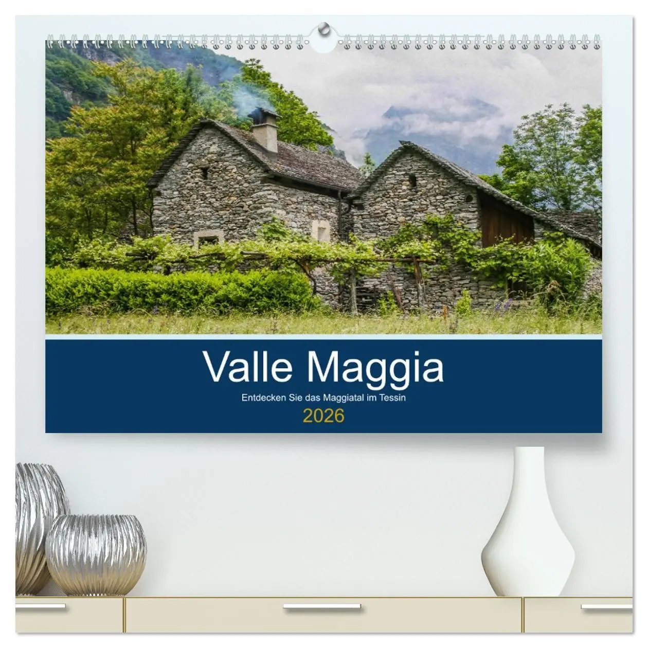 Cover: 9783457697832 | Valle Maggia - Entdecken Sie das Maggiatal im Tessin (hochwertiger...