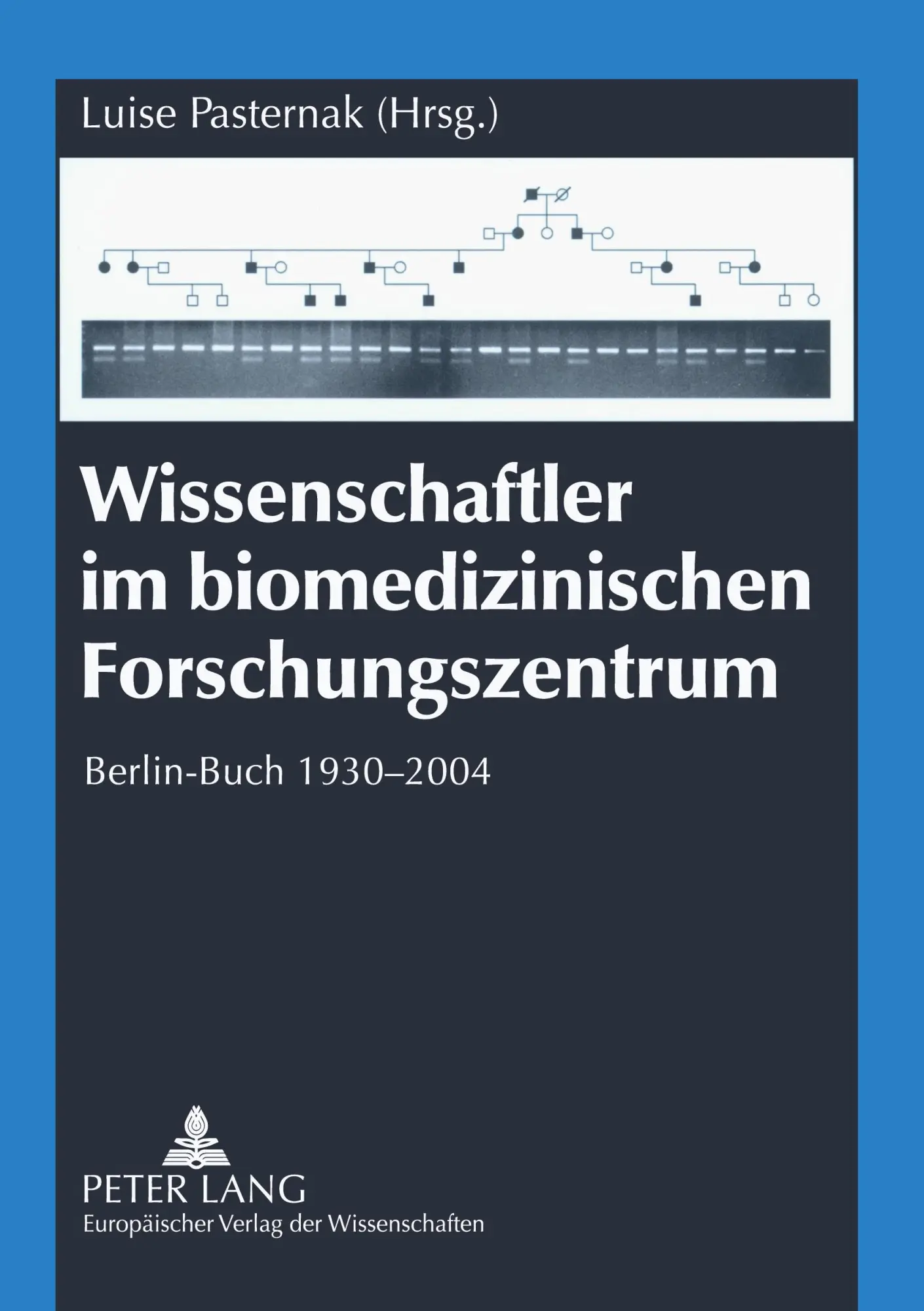 Cover: 9783631527832 | Wissenschaftler im biomedizinischen Forschungszentrum | Pasternak